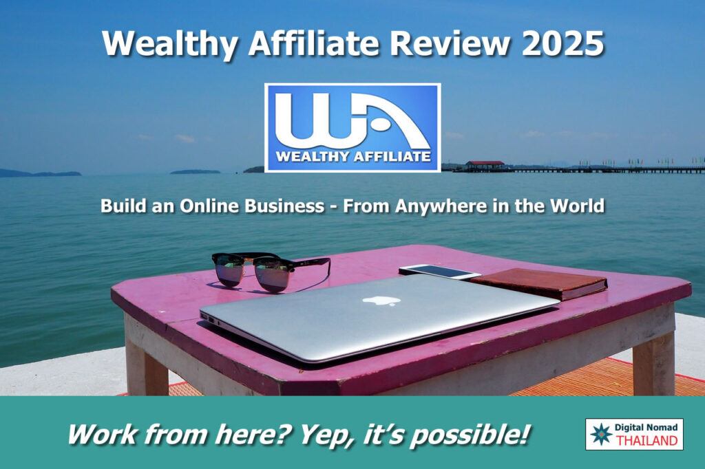 Wealthy Affiliate training platform for digital nomads in Thailand – learn affiliate marketing and build an online business
